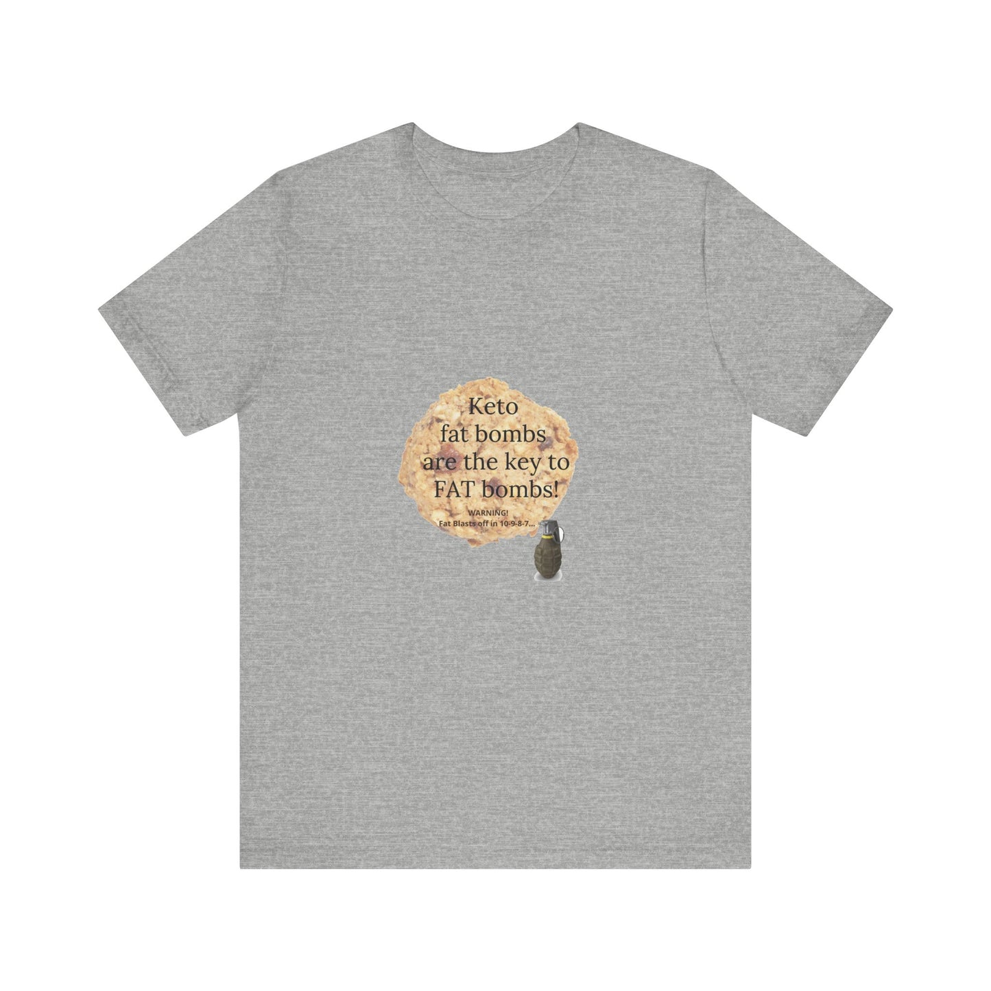 Keto Bomb - Unisex Jersey Short Sleeve Tee