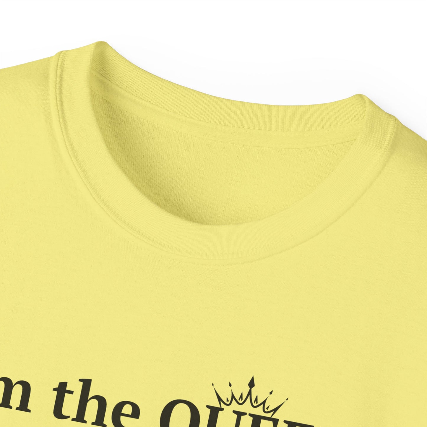 Queen of My Scene Unisex Ultra Cotton Tee - Empowering Message T-Shirt