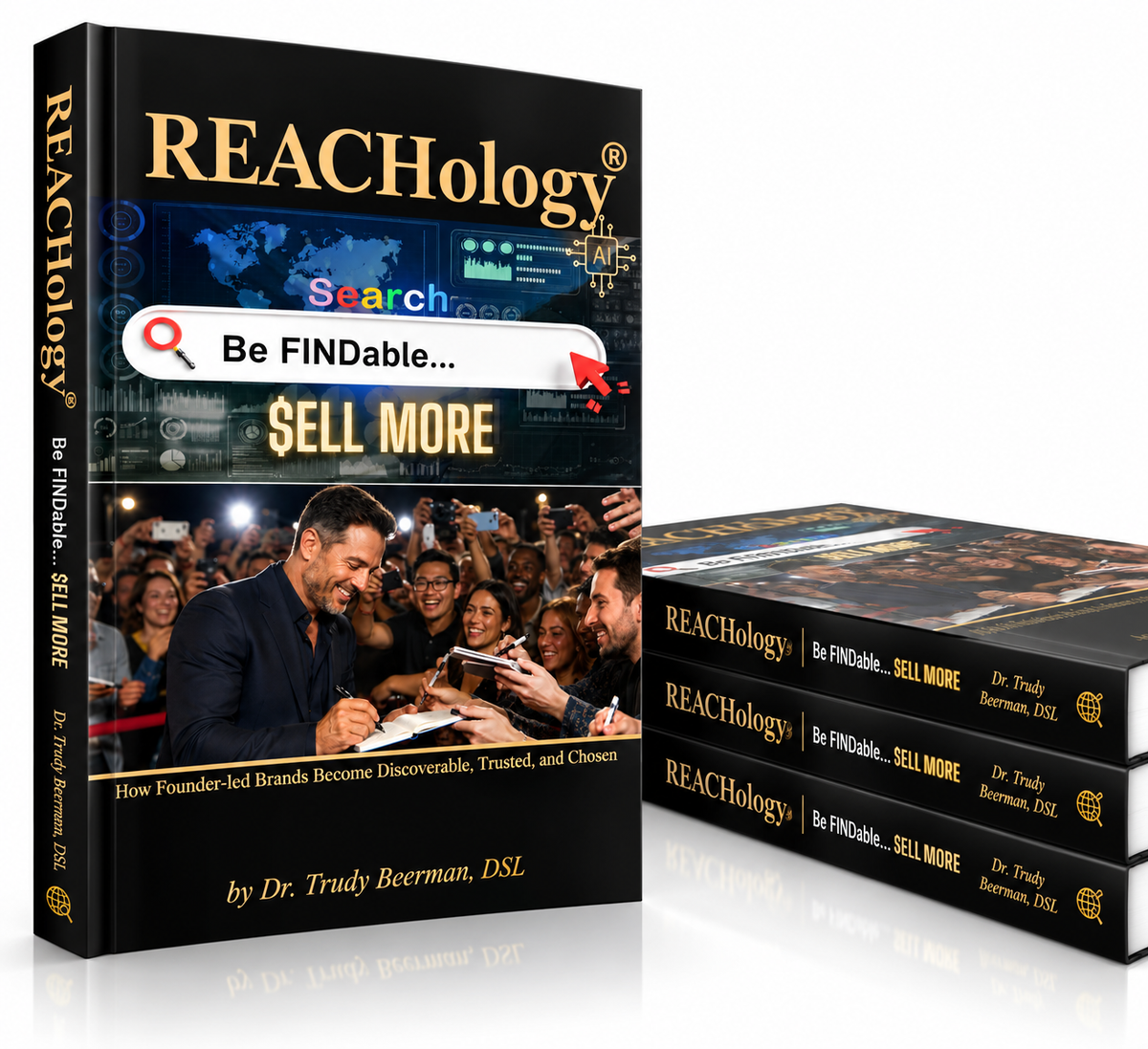 REACHology®: How Founder-led Brands Become Discoverable, Trusted, and Chosen